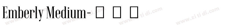 Emberly Medium字体转换
